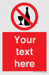 Custom prohibition no alcohol